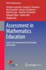 Image for Assessment in mathematics education  : large-scale assessment and classroom assessment