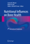 Image for Nutritional Influences on Bone Health: 9th International Symposium
