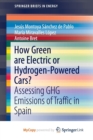 Image for How Green are Electric or Hydrogen-Powered Cars?