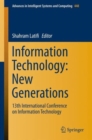 Image for Information Technology: New Generations