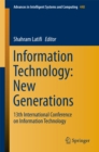 Image for Information Technology: New Generations: 13th International Conference on Information Technology