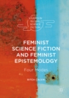 Image for Feminist Science Fiction and Feminist Epistemology: Four Modes