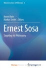 Image for Ernest Sosa : Targeting His Philosophy