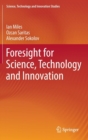 Image for Foresight for Science, Technology and Innovation