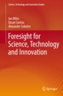 Image for Foresight for Science, Technology and Innovation