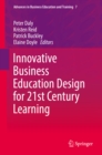 Image for Innovative Business Education Design for 21st Century Learning : 7