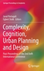 Image for Complexity, Cognition, Urban Planning and Design