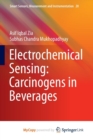 Image for Electrochemical Sensing: Carcinogens in Beverages
