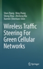 Image for Wireless traffic steering for green cellular networks