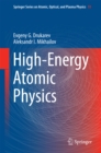 Image for High-Energy Atomic Physics