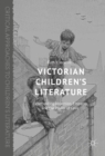 Image for Victorian Childrens Literature: Experiencing Abjection, Empathy, and the Power of Love