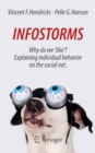 Image for Infostorms: why do we &#39;like&#39;? : explaining individual behavior on the social net