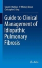 Image for Guide to clinical management of idiopathic pulmonary fibrosis