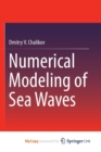 Image for Numerical Modeling of Sea Waves