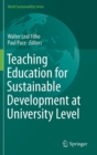 Image for Teaching education for sustainable development at university level