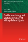 Image for Mechanobiology and Mechanophysiology of Military-Related Injuries : 19