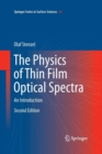 Image for The Physics of Thin Film Optical Spectra : An Introduction