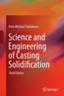 Image for Science and Engineering of Casting Solidification