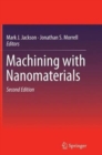 Image for Machining with Nanomaterials