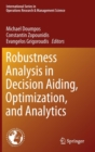 Image for Robustness Analysis in Decision Aiding, Optimization, and Analytics