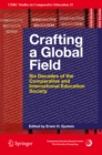 Image for Crafting a Global Field: Six Decades of the Comparative and International Education Society : 33