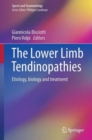 Image for The Lower Limb Tendinopathies