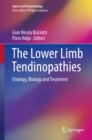 Image for Lower Limb Tendinopathies: Etiology, Biology and Treatment