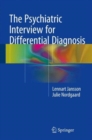 Image for The psychiatric interview for differential diagnosis