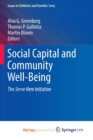 Image for Social Capital and Community Well-Being : The Serve Here Initiative 
