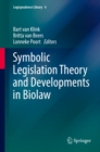 Image for Symbolic Legislation Theory and Developments in Biolaw
