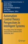 Image for Automation Control Theory Perspectives in Intelligent Systems: Proceedings of the 5th Computer Science On-line Conference 2016 (CSOC2016), Vol 3 : 466