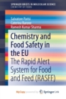 Image for Chemistry and Food Safety in the EU : The Rapid Alert System for Food and Feed (RASFF)