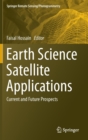 Image for Earth Science Satellite Applications : Current and Future Prospects