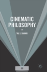 Image for Cinematic philosophy