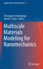 Image for Multiscale Materials Modeling for Nanomechanics