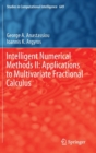 Image for Intelligent Numerical Methods II: Applications to Multivariate Fractional Calculus