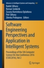 Image for Software Engineering Perspectives and Application in Intelligent Systems: Proceedings of the 5th Computer Science On-line Conference 2016 (CSOC2016), Vol 2 : 465