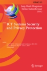 Image for ICT systems security and privacy protection: 31st IFIP TC 11 International Conference, SEC 2016, Ghent, Belgium, May 30 - June 1, 2016, Proceedings
