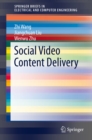 Image for Social Video Content Delivery
