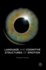 Image for Language and cognitive structures of emotion