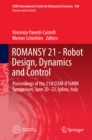 Image for ROMANSY 21 - Robot Design, Dynamics and Control: Proceedings of the 21st CISM-IFToMM Symposium, June 20-23, Udine, Italy : volume 569