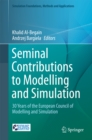 Image for Seminal Contributions to Modelling and Simulation: 30 Years of the European Council of Modelling and Simulation