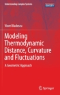 Image for Modeling thermodynamic distance, curvature and fluctuations  : a geometric approach