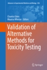 Image for Validation of Alternative Methods for Toxicity Testing : Volume 856
