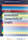 Image for Generalized Connectivity of Graphs