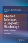 Image for Advanced techniques in diagnostic microbiology.: (Techniques)