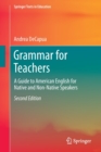 Image for Grammar for teachers  : a guide to American English for native and non-native speakers