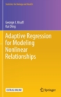 Image for Adaptive regression for modeling nonlinear relationships