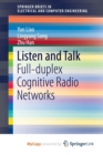 Image for Listen and Talk : Full-duplex Cognitive Radio Networks 
