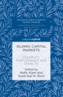 Image for Islamic capital markets: volatility, performance and stability